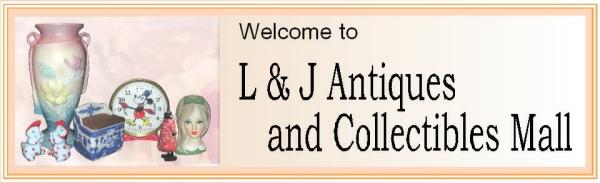 L & J Antiques and Collectibles Mall